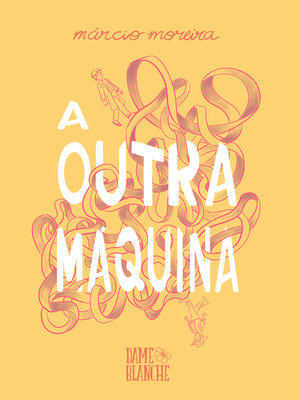 cover image of A Outra Máquina